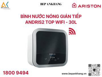 Bình nước nóng gián tiếp Ariston - ANDRIS2 TOP WIFI - 30L